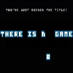 App de escritorio There Is No Game